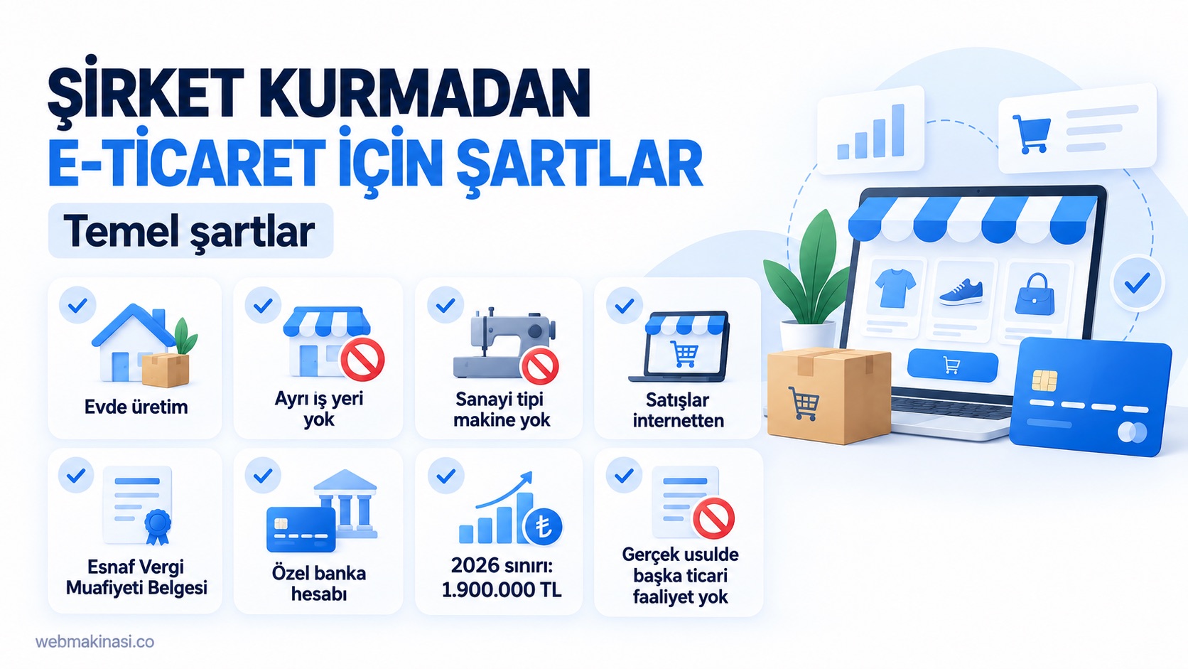 Şirket kurmadan e-ticaret yapmak için esnaf vergi muafiyeti şartları